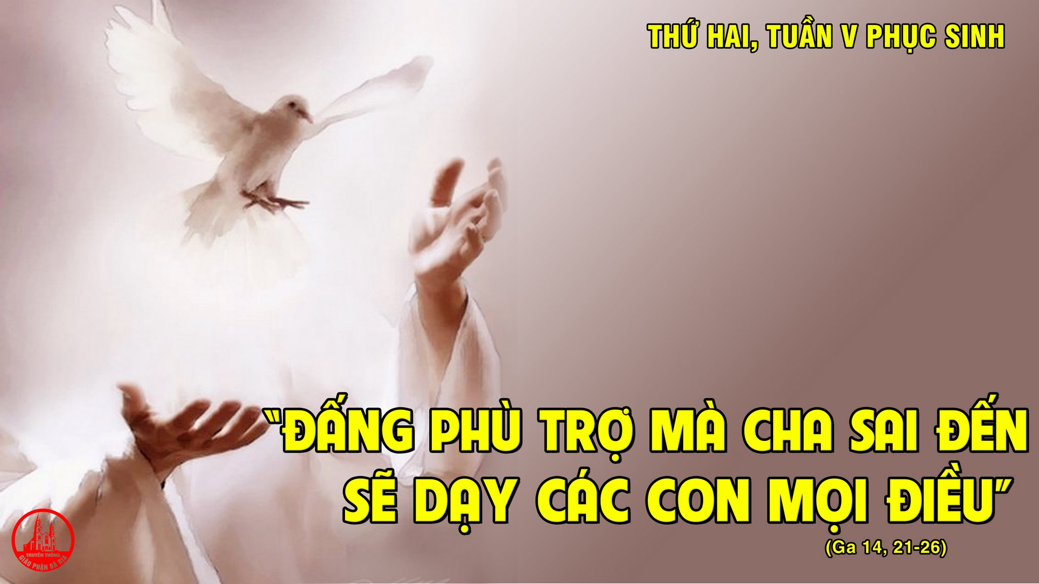 11.05.2020 – Thứ Hai Tuần V Phục Sinh | Giáo Phận Bà Rịa