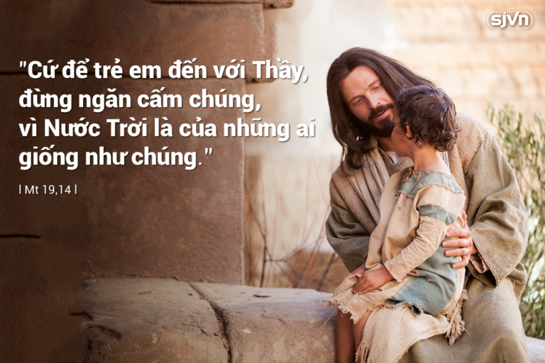 Cứ để trẻ em đến với Thầy - Thứ Bảy tuần XIX Mùa Thường Niên B