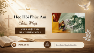 HỌC HỎI PHÚC ÂM CHÚA NHẬT_XXIV_TN_A