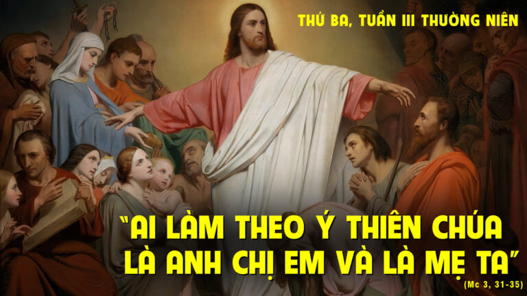 Chú Giải Tin Mừng - Thứ Ba Tuần III Mùa Thường Niên