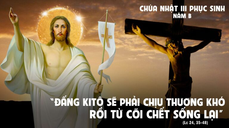 GIÁO PHẬN PHÚ CƯỜNG - Suy Niệm Lời Chúa | Chúa Nhật III Mùa Phục Sinh - Năm  B | Lc 24,35-48 | Phút Cầu Nguyện