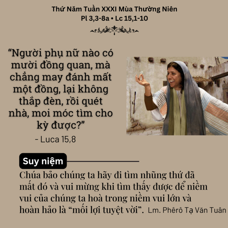 Thứ Năm Tuần XXXI Mùa Thường Niên Pl 3,3-8a • Lc 15,1-10