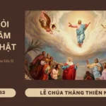 HỌC HỎI PHÚC ÂM CHÚA THĂNG THIÊN