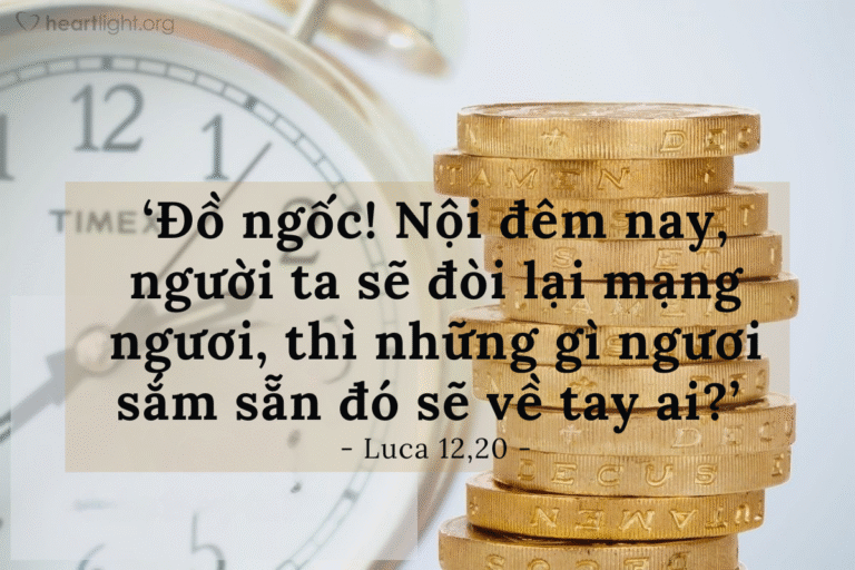 Chúa Nhật Tuần XVIII - Mùa Thường Niên -Năm C