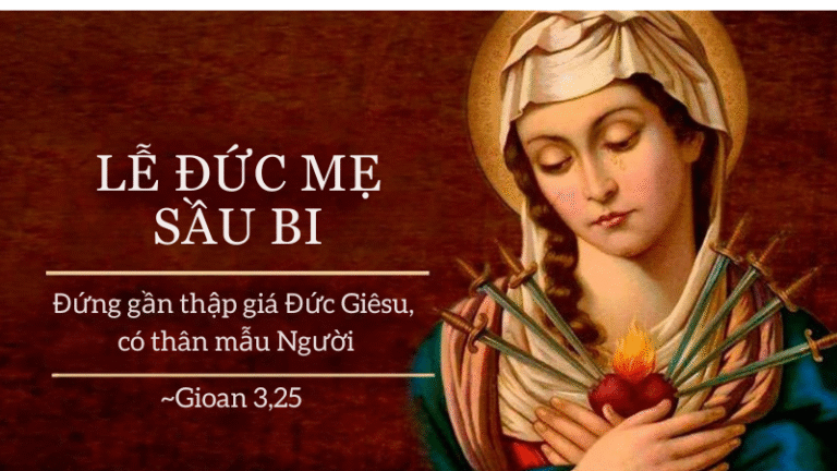 LỄ ĐỨC MẸ SẦU BI
