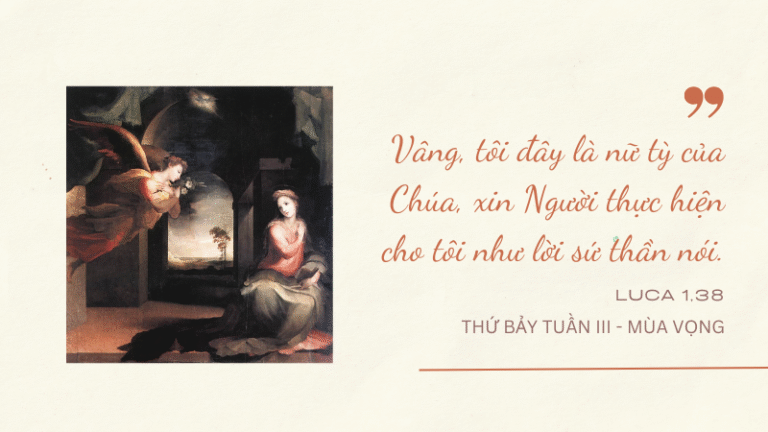 Thứ Bảy Tuần III - Mùa Vọng