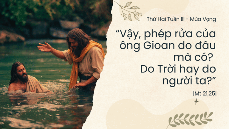 Thứ Hai Tuần III - Mùa Vọng