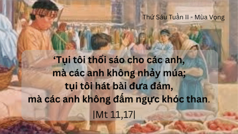 Thứ Sáu Tuần II - Mùa Vọng