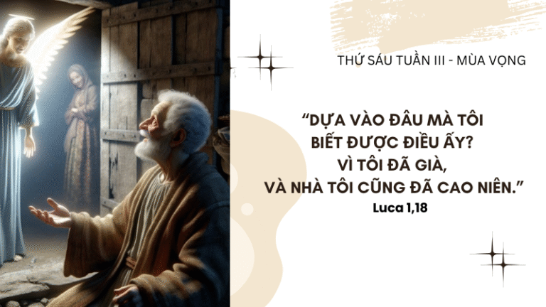 Thứ Sáu Tuần III - Mùa Vọng