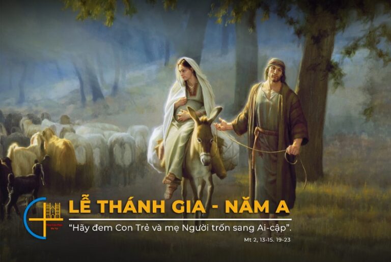 Chúa Nhật Lễ Kính Thánh Gia - Năm A | Tổng Giáo Phận Hà Nội