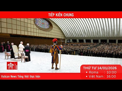 Tiếp kiến chung 14/1/2026 – ĐTC Lêô XIV: Thiên Chúa mời gọi chúng ta bước vào tương quan tình bạn với Người