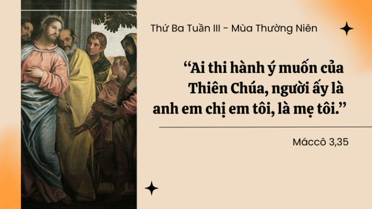 Thứ Ba Tuần III - Mùa Thường Niên