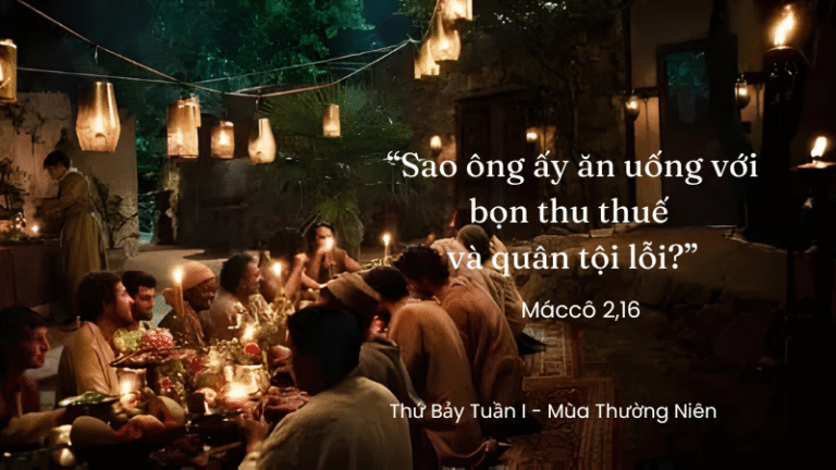 Thứ Bảy Tuần I - Mùa Thường Niên