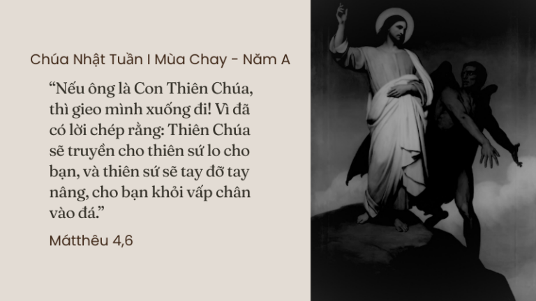 Chúa Nhật Tuần I Mùa Chay - Năm A