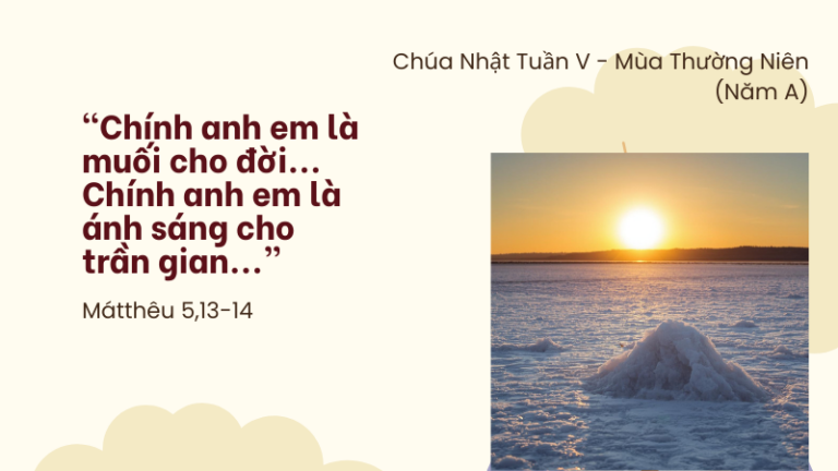 Chúa Nhật Tuần V - Mùa Thường Niên (Năm A)