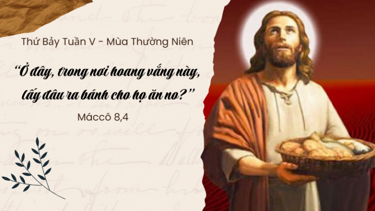 Thứ Bảy Tuần V - Mùa Thường Niên