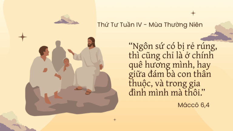 Thứ Tư Tuần IV - Mùa Thường Niên