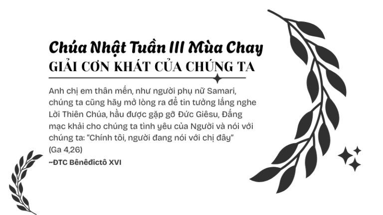 SNMC-Chúa Nhật Tuần III Mùa Chay
