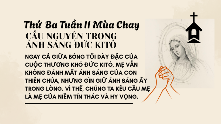 SNMC-Thứ Ba Tuần II Mùa Chay