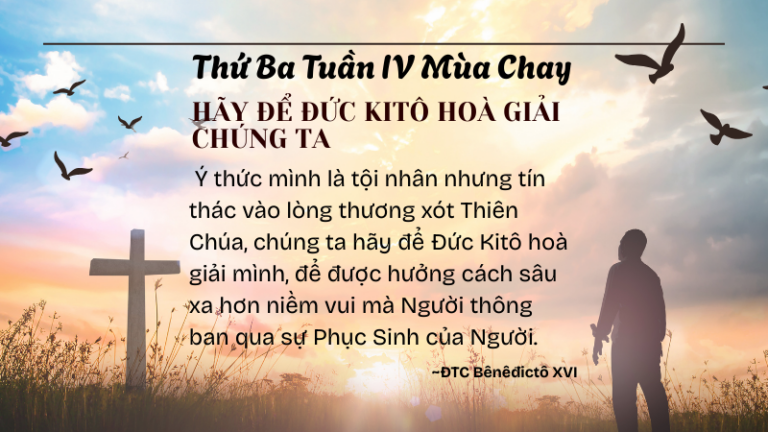 SNMC-Thứ Ba Tuần IV Mùa Chay