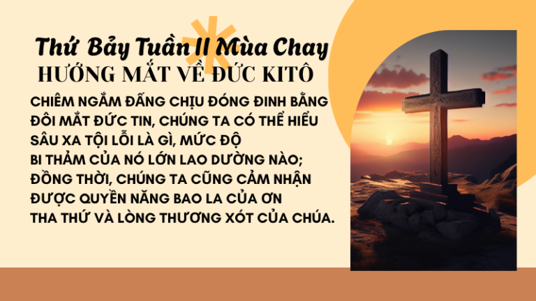 SNMC-Thứ Bảy Tuần II Mùa Chay