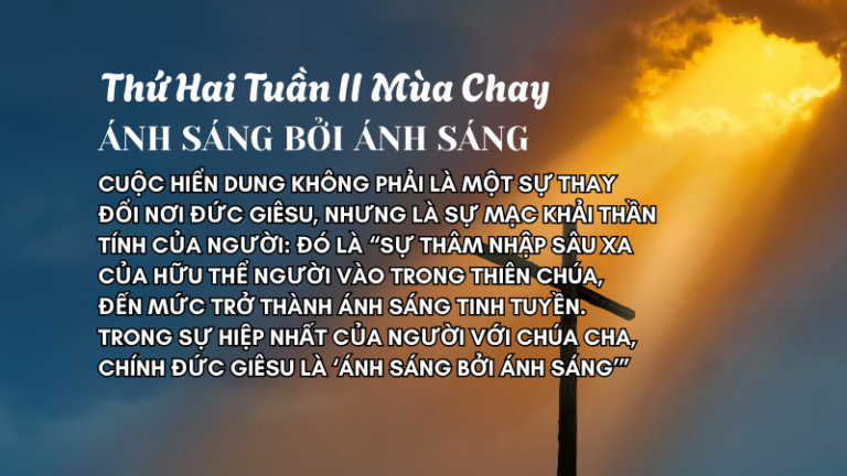 SNMC-Thứ Hai Tuần II Mùa Chay