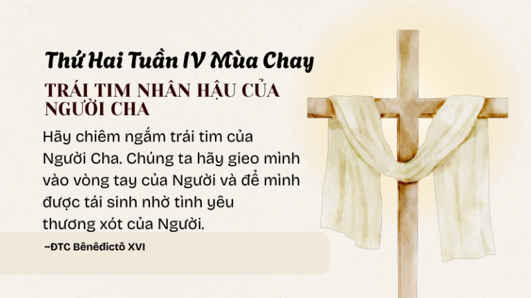 SNMC-Thứ Hai Tuần IV Mùa Chay