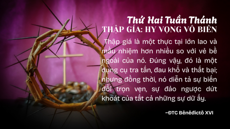 SNMC-Thứ Hai Tuần Thánh