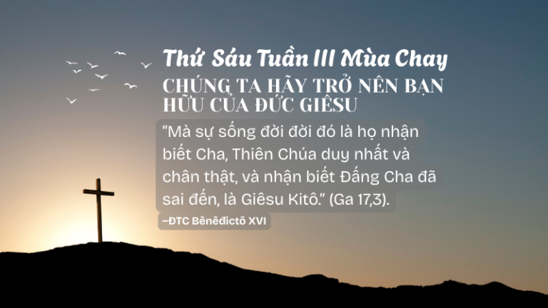 SNMC-Thứ Sáu Tuần III Mùa Chay