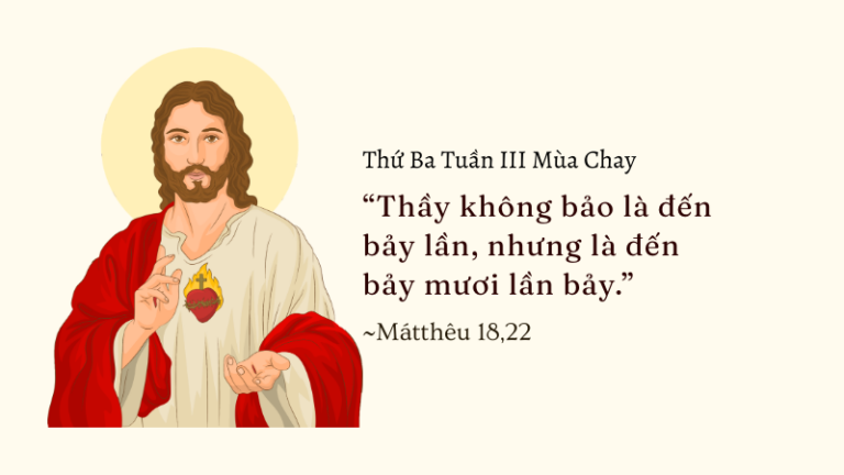 Thứ Ba Tuần III Mùa Chay