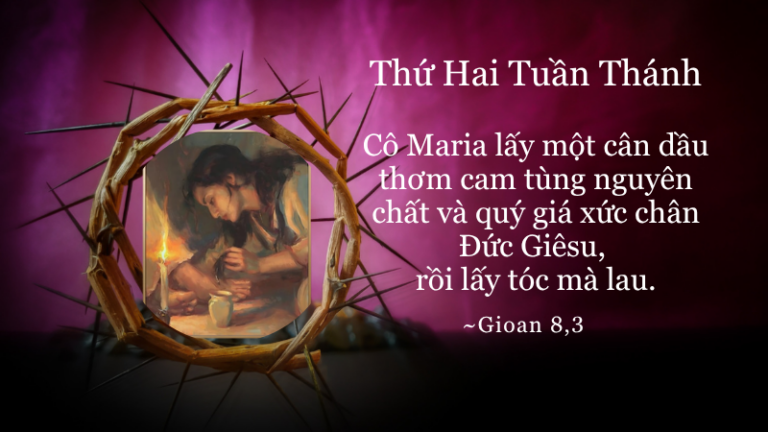 Thứ Hai Tuần Thánh
