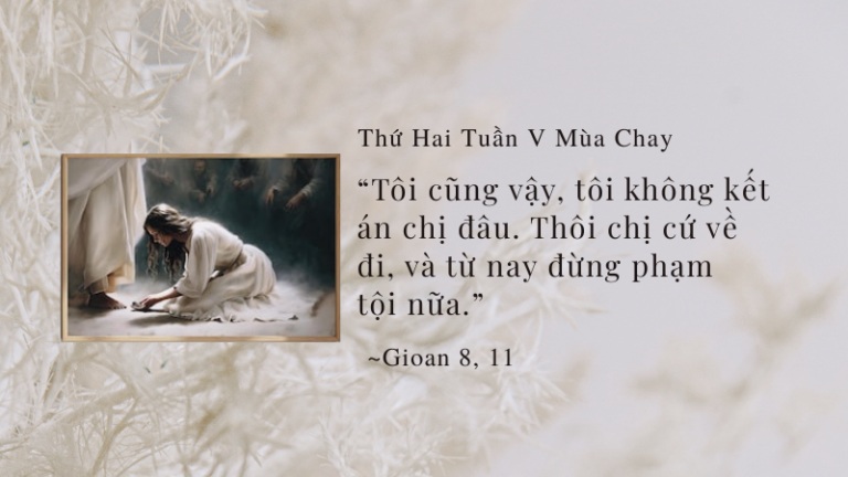 Thứ Hai Tuần V Mùa Chay