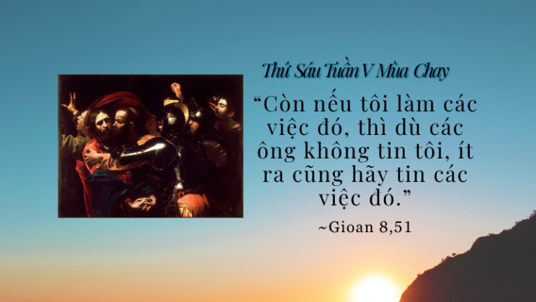 Thứ Sáu Tuần V Mùa Chay