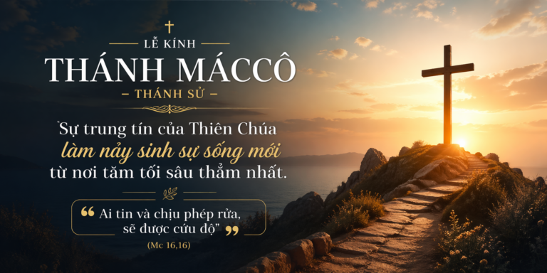 Suy niệm Lễ kính Thánh Máccô