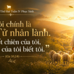Suy niệm Thứ Hai tuần IV Phục Sinh