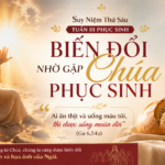 Suy niềm thứ sáu tuấn III Phục sinh_GPT