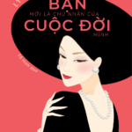 Bạn Mới Là Chủ Nhân Của Cuộc Đời Mình